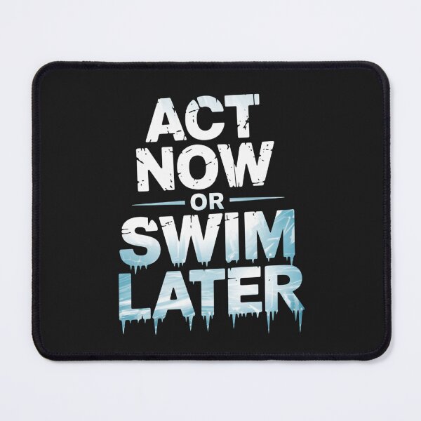 Item preview, COP32 NYC 2026 – Act Now or Swim Later designed and sold by SignumShop.
