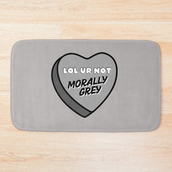 Item preview, Morally grey, lol ur not heart designed and sold by baranskini.