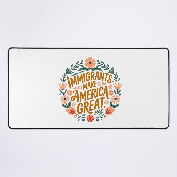 Item preview, Immigrants Make America Great Floral Design designed and sold by tkhrbika.