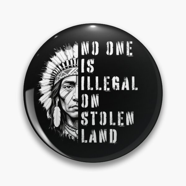 Item preview, No one is illegal on stolen land designed and sold by Poliartics.