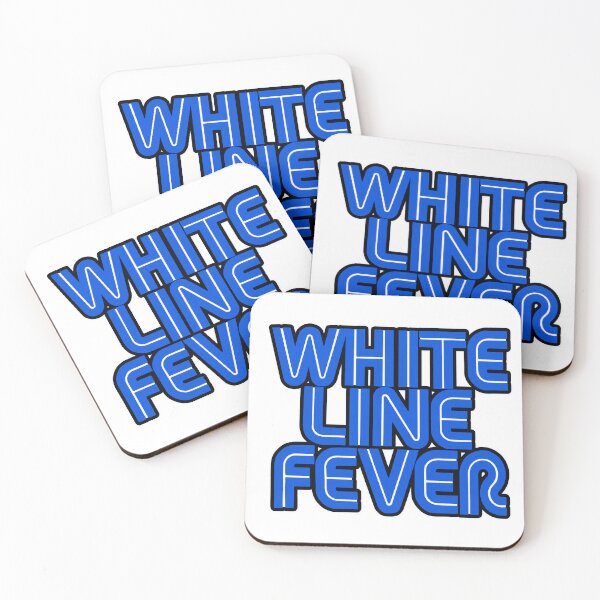 Item preview, White Line Fever designed and sold by SemiFreaks.