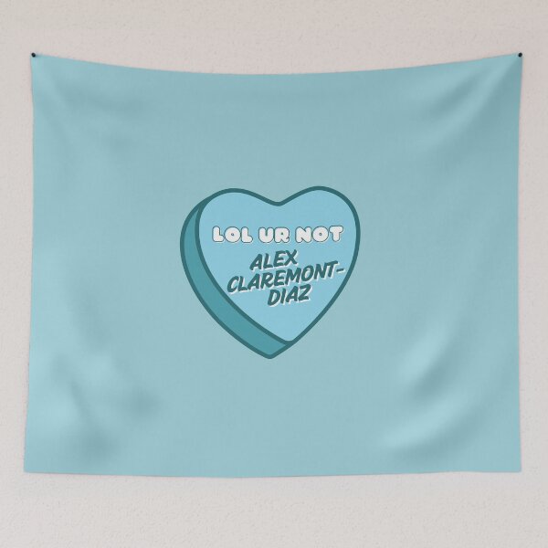 Item preview, Alex Claremont Diaz, lol ur not heart designed and sold by baranskini.