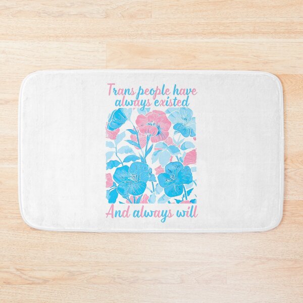 Item preview, Trans People Have Always Existed designed and sold by Caring Hearts.