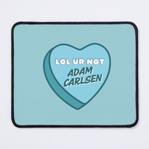 Item preview, Adam Carlsen, lol ur not heart designed and sold by baranskini.