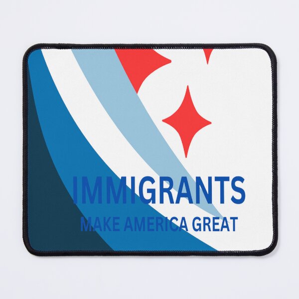 Item preview, IMMIGRANTS MAKE AMERICA GREAT designed and sold by MajesticPx.