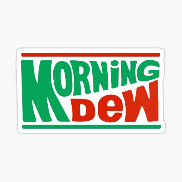 Walk me Out in the Mountain Dew Sticker