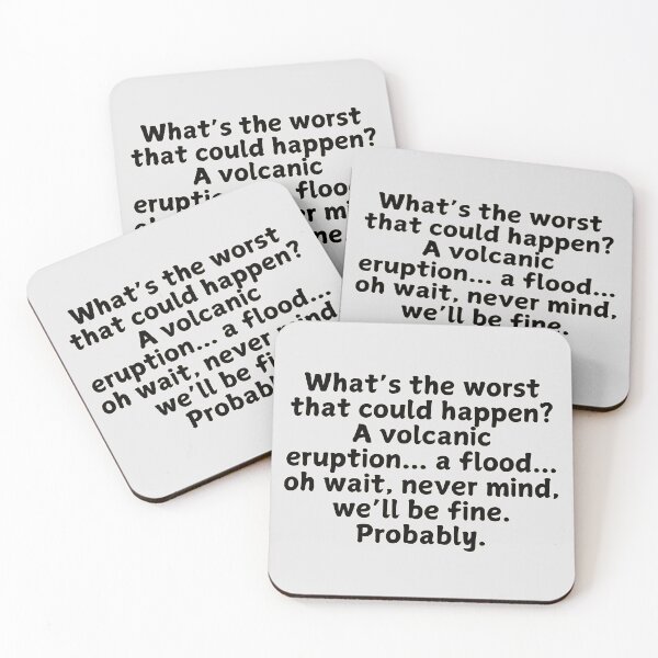 Item preview, What's the Worst That Could Happen? – Dark Humor Quote designed and sold by whereisOlga_.