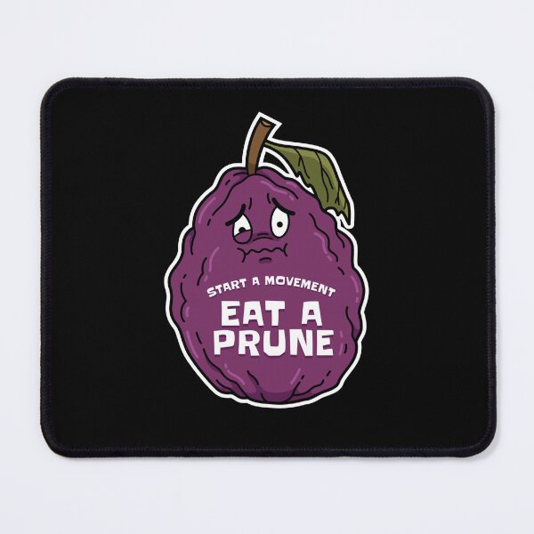 Item preview, Start a Movement Hilarious Prune Pun Fiber Potty Humor  designed and sold by The Junto Shop.