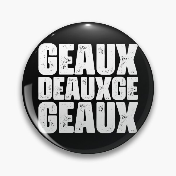Item preview, Geaux Deauxge Geaux: White Text designed and sold by muskitt.