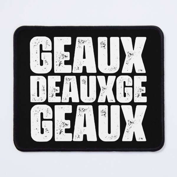 Item preview, Geaux Deauxge Geaux: White Text designed and sold by muskitt.