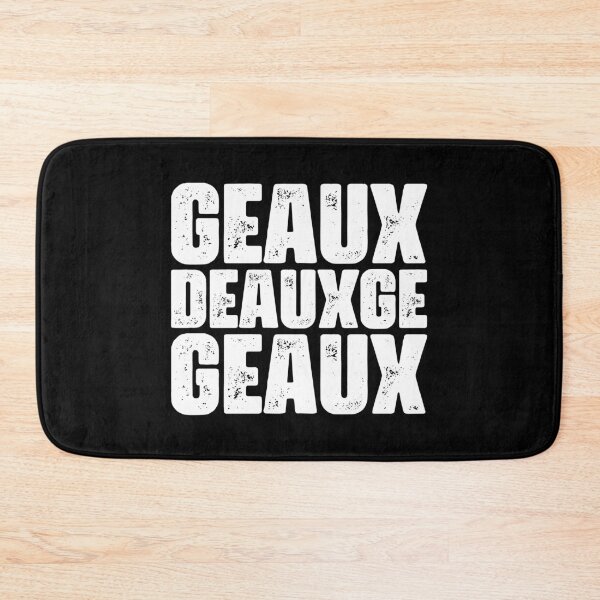 Item preview, Geaux Deauxge Geaux: White Text designed and sold by muskitt.