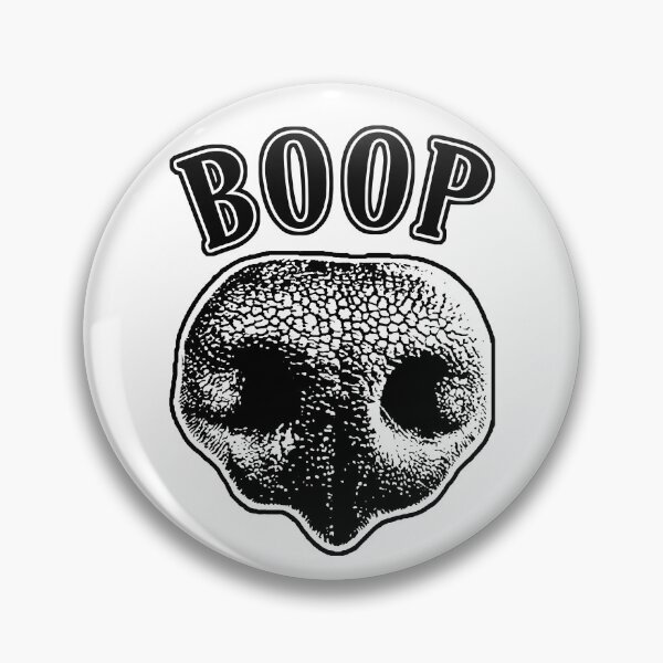 Item preview, Boop the dog's nose designed and sold by Signs for Dark Times.