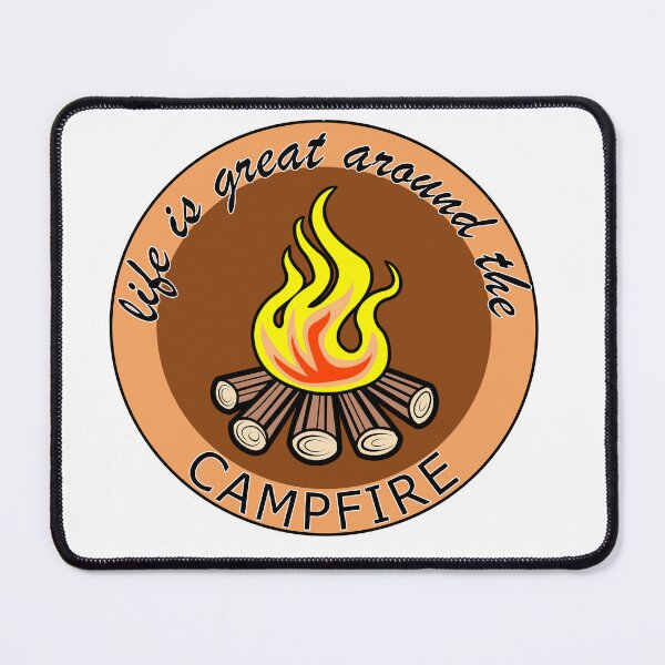 Item preview, Life is great around the campfire designed and sold by MCre8ive.