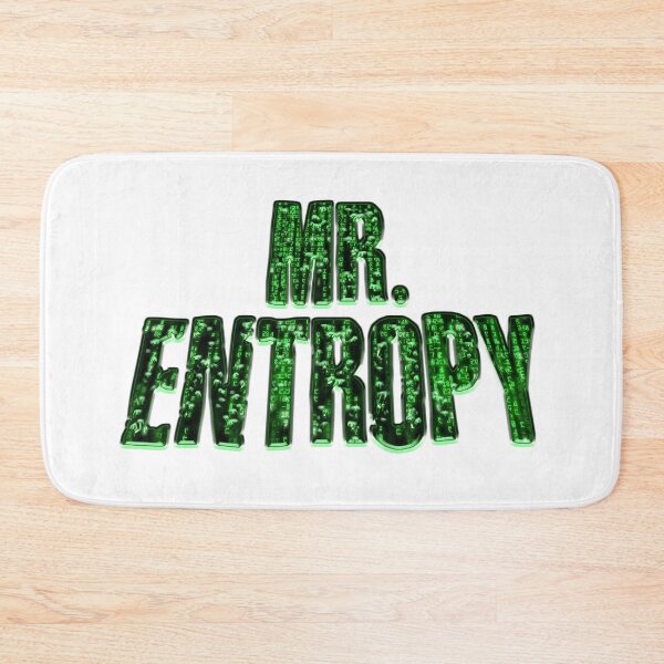 Item preview, Well well well if it isn't Mr. Entropy designed and sold by Signs for Dark Times.
