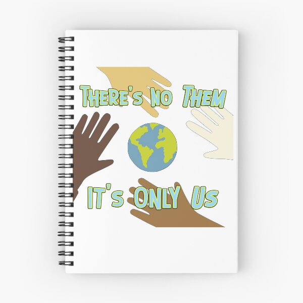Item preview, There's No Them It's Only Us - earth showing that there is only one planet and one people designed and sold by Signs for Dark Times.