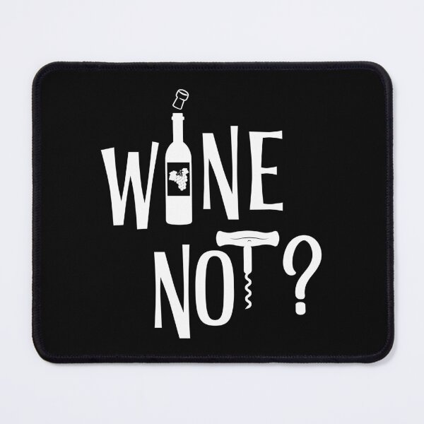 Item preview, Wine not? designed and sold by yellowmadcat.