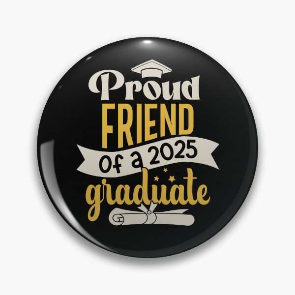 Item preview, Graduation 2025 Proud Friend Of A Graduate Family Member designed and sold by eclecTEEq.