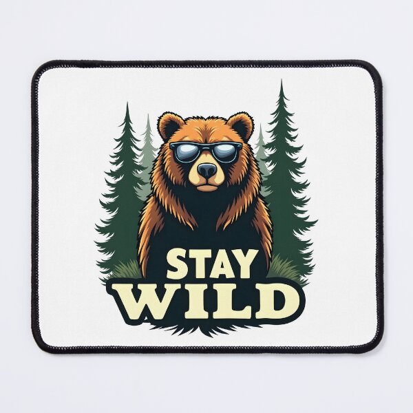 Item preview, Bear Stay Wild Design designed and sold by FoxyJags.