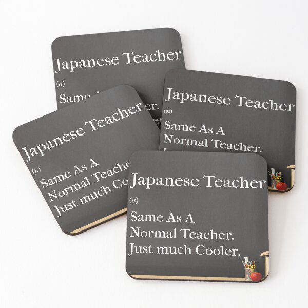 Item preview, Japanese Teacher Same As A Normal Teacher. Just Much Cooler. designed and sold by cheshe.