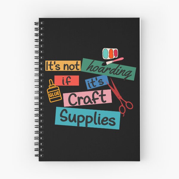 Item preview, It's not hoarding if it's craft supplies crafter Mother's Day funny quote designed and sold by LuxeComfortCo.