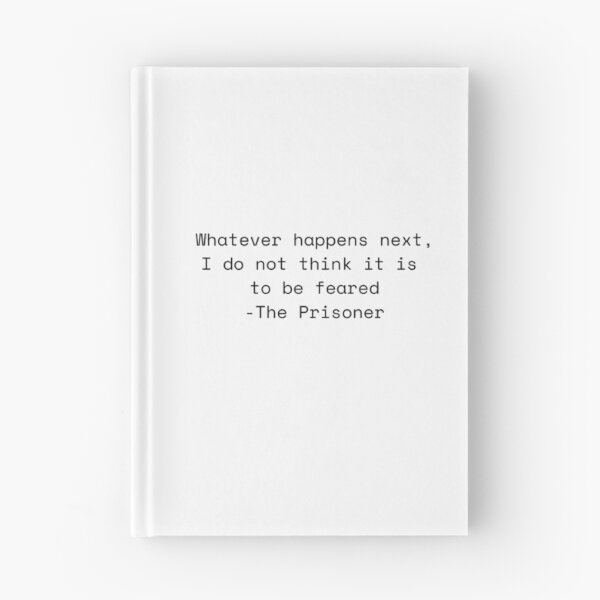 Item preview, The Prisoner Quote designed and sold by LichesBeTrippin.