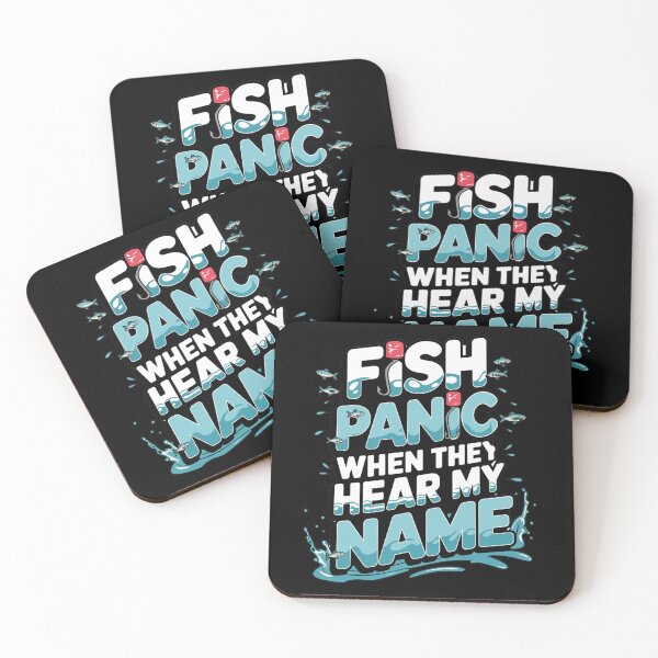 Item preview, Fish Panic When They Hear My Name - Funny Fishing Design designed and sold by Ela-graphicwiz.