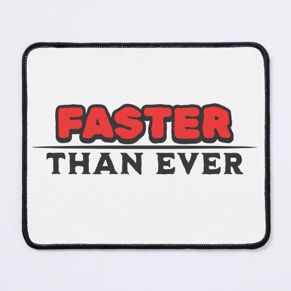 Item preview, Faster Than Ever - Red designed and sold by John-Rock.