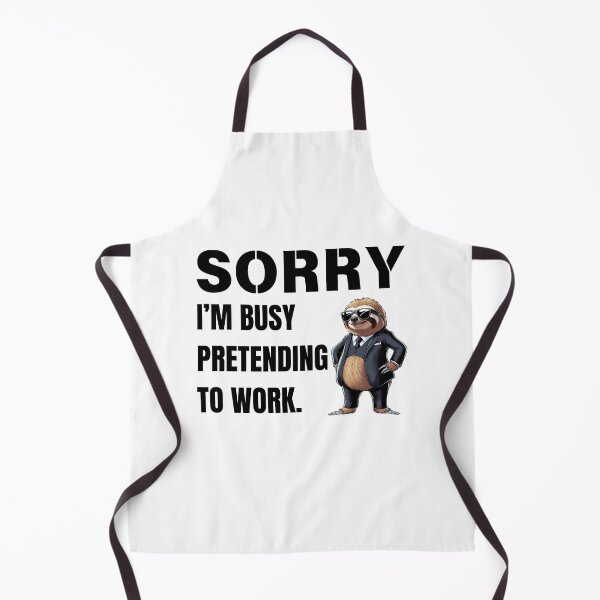 Item preview, Sorry, I’m Busy Pretending to Work designed and sold by Snicker-Designs.