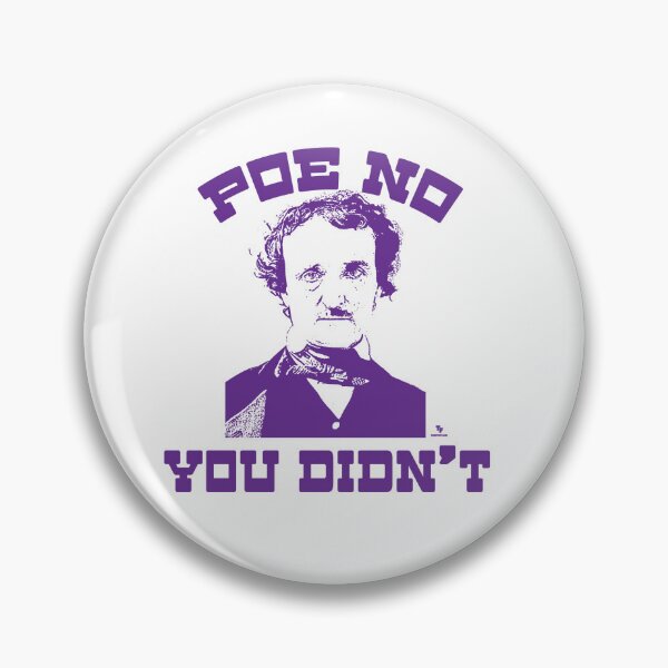 Item preview,  Poe No Funny Classic Author Slogan designed and sold by mytshirtfort.