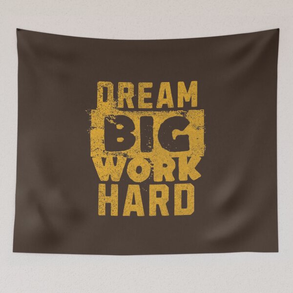 Item preview, Dream Big, Work Hard – Motivational Grit Design designed and sold by MJO80.