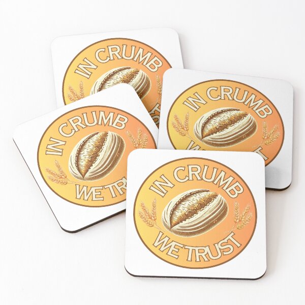 Item preview, In Crumb We Trust for Bread-Lovers designed and sold by ThatBird.