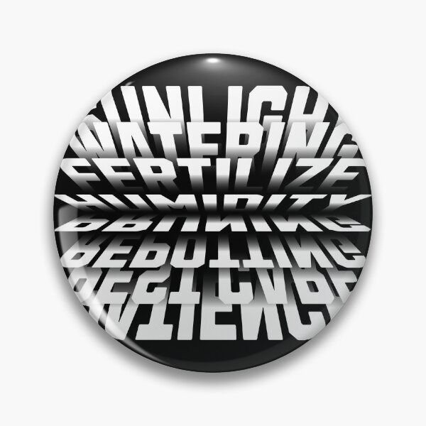Item preview, Sunlight, Watering, Fertilize, Humidity, Pruning, Repotting, Pest Care, Patience (white text) designed and sold by Tees16.