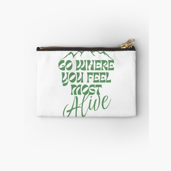 Item preview, GO WHERE YOU FEEL MOST ALIVE  ! designed and sold by Abdelillah10.