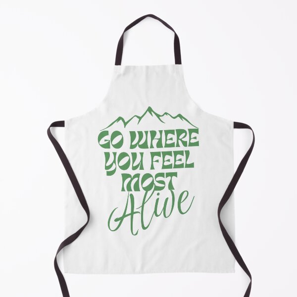 Item preview, GO WHERE YOU FEEL MOST ALIVE ! designed and sold by Abdelillah10.