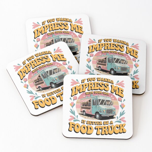 Item preview, If you wanna impress me with your car, it better be a food truck designed and sold by MagicWander.