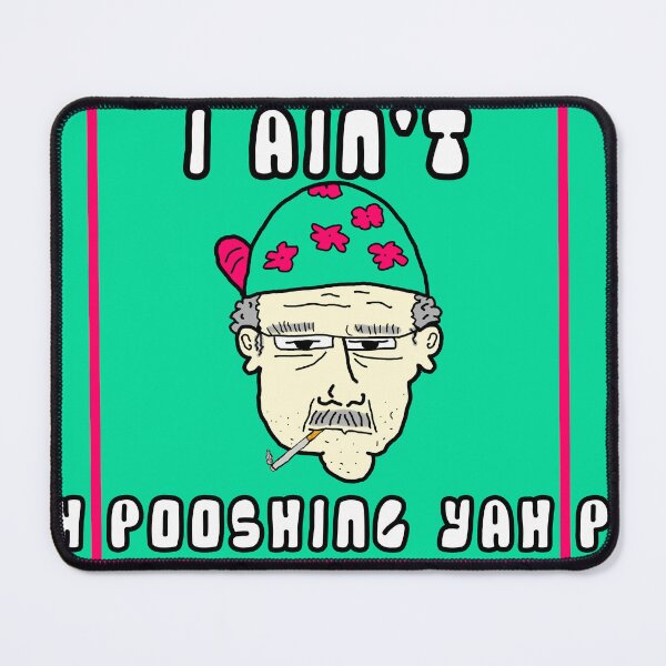 Item preview, I ain't Poosing Yah  designed and sold by DarkwingDave.