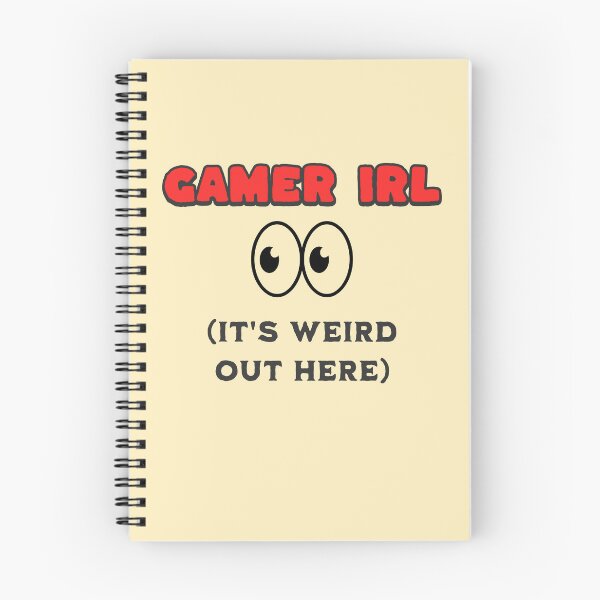 Item preview, Gamer IRL - It's weird out here - Red designed and sold by John-Rock.