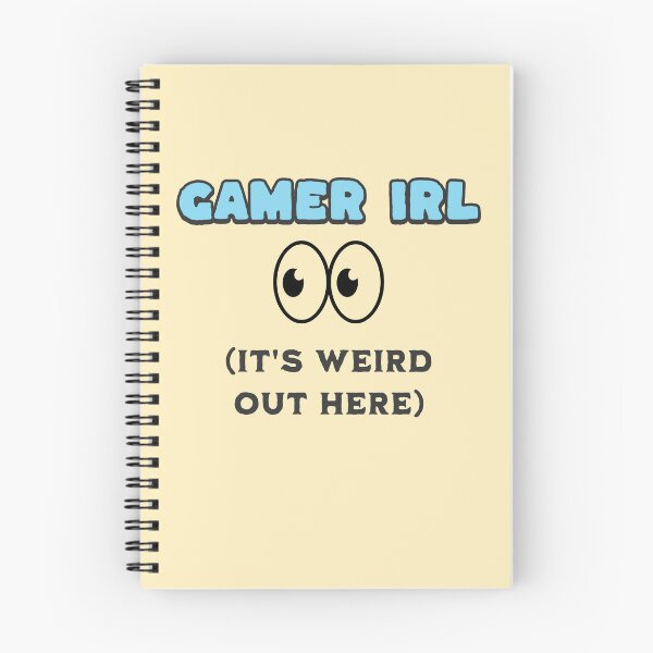 Item preview, Gamer IRL - It's weird out here - Blue designed and sold by John-Rock.