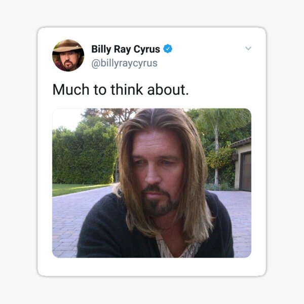 Billy Ray Much To Think About Sticker By Miseryfactories Redbubble