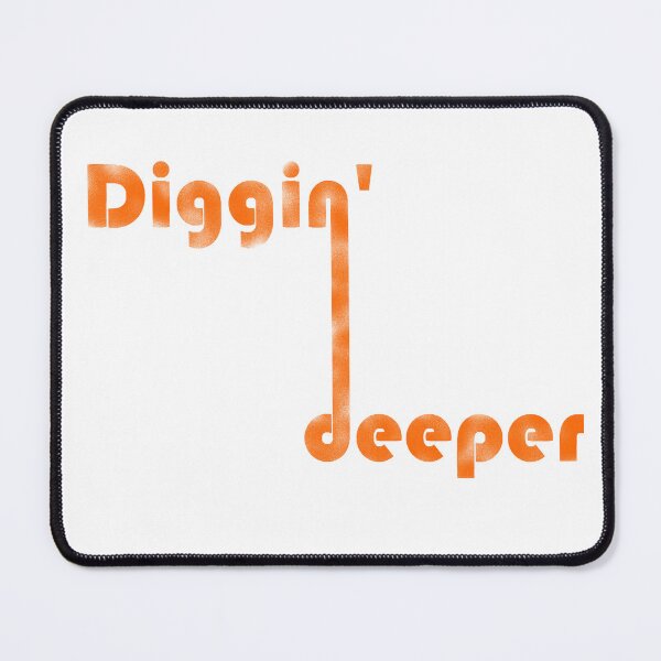 Item preview, digging deeper designed and sold by BeJahMan.