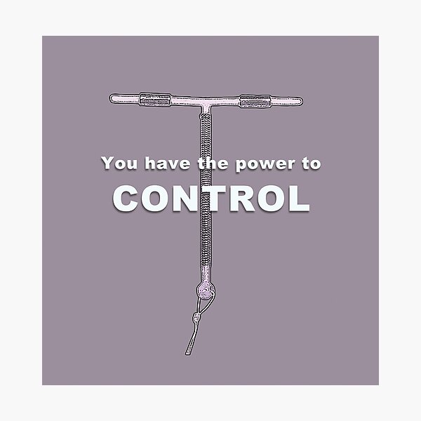 Item preview, The Power to Control - IUD designed and sold by WordyDreams.