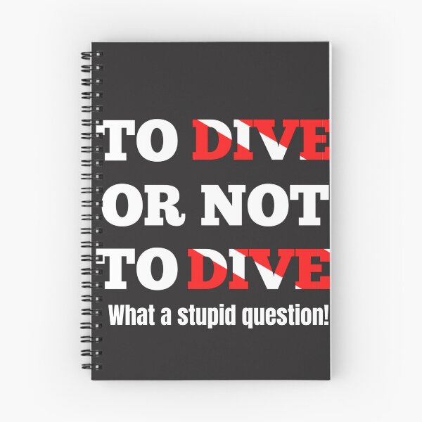 Item preview, To dive or not to dive. What a stupid question. designed and sold by Peycer.