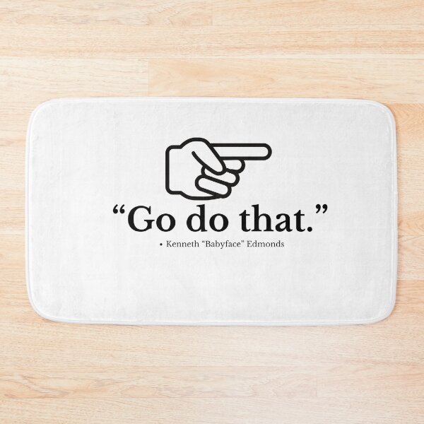 Item preview, Go Do That Black  designed and sold by DHBalanced773.