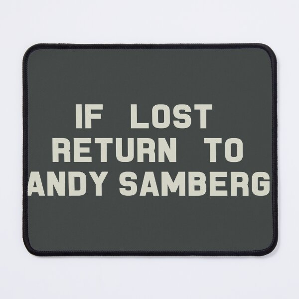 Item preview, If Lost Return to Andy Samberg Tee designed and sold by deluluhaze.