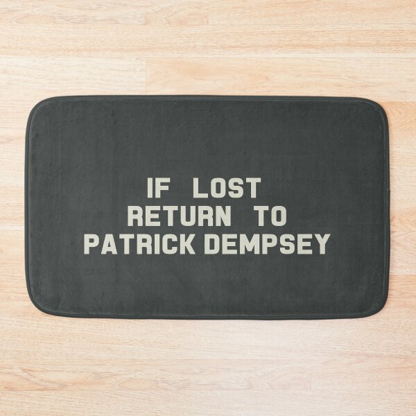 Item preview, If Lost Return to Patrick Dempsey Tee designed and sold by deluluhaze.