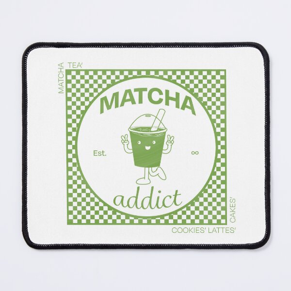 Item preview, Matcha Addict designed and sold by Thoreal.