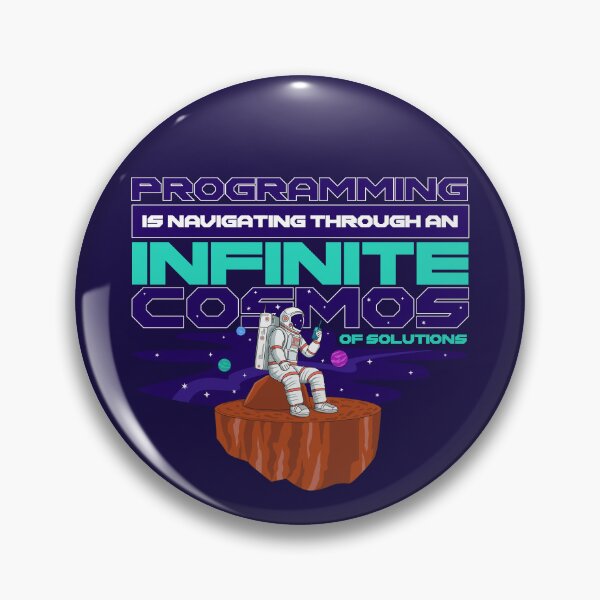 Item preview, Programming is navigating through an infinite cosmos of solutions. Tech culture designed and sold by Dizartico.