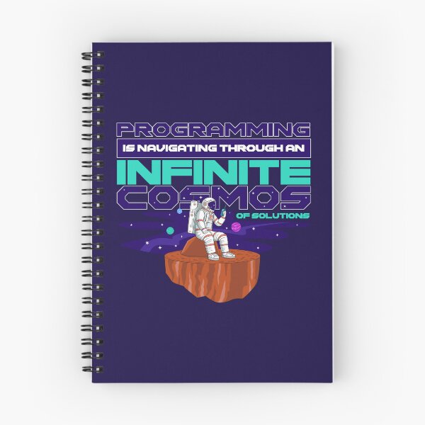 Item preview, Programming is navigating through an infinite cosmos of solutions. Tech culture designed and sold by Dizartico.
