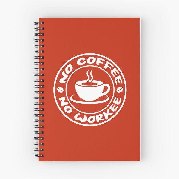 Item preview, No Coffee No Workee. Funny Coffee Quote. Coffee Saying. Caffeine Lover. designed and sold by DesignHouse07.