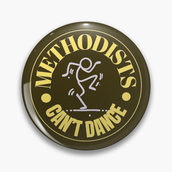 Item preview, Methodists Can't Dance  designed and sold by Sanctum Icons.